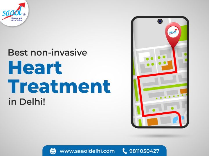 Best Non-Invasive Heart Blockage Treatment In Delhi