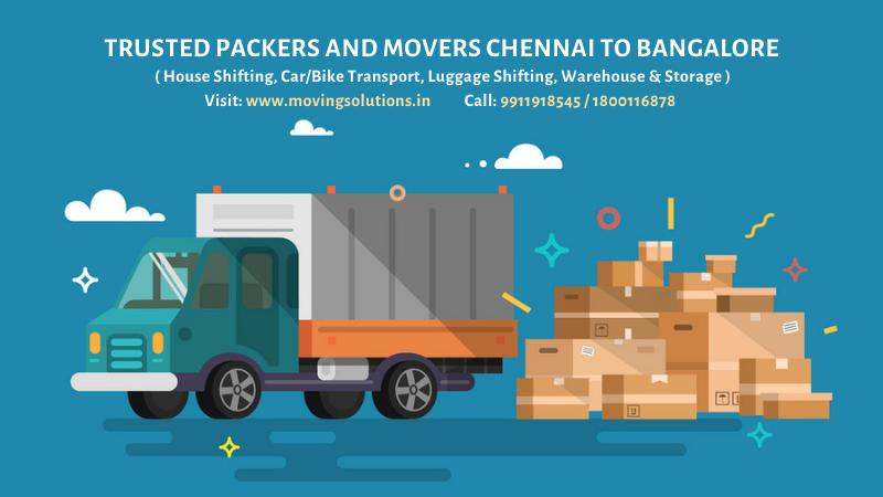 Trusted Packers and Movers Chennai to Bangalore