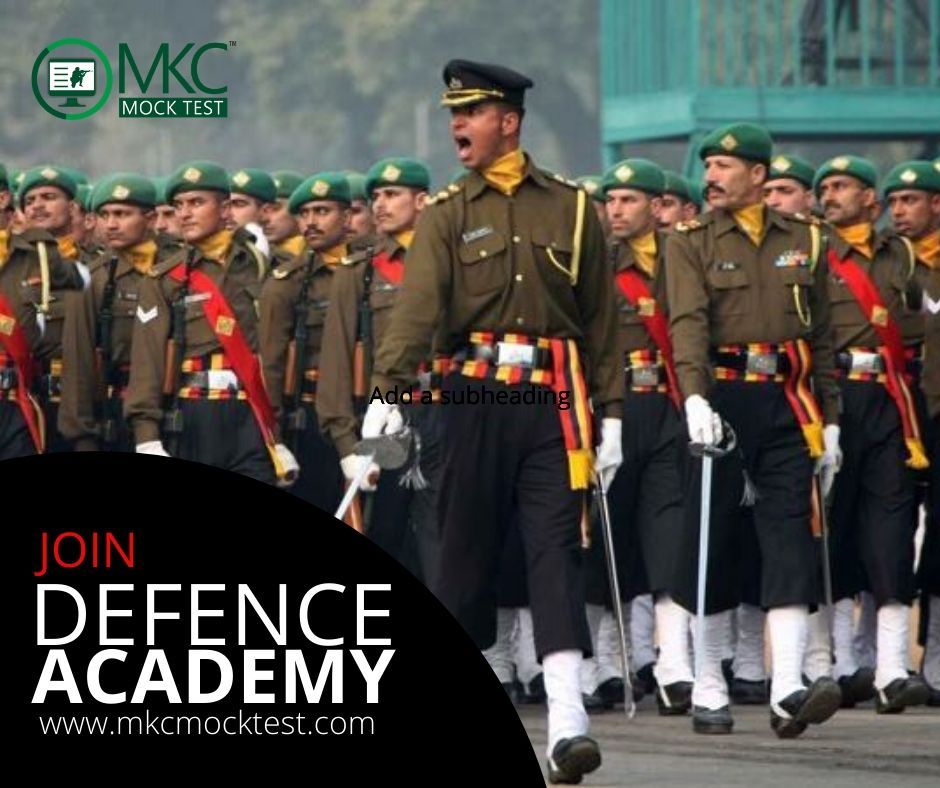 Defence Academies