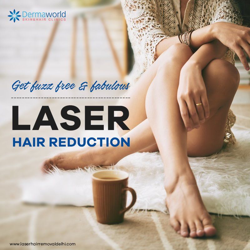 Full Body Laser Hair Removal in Delhi at Dermaworld