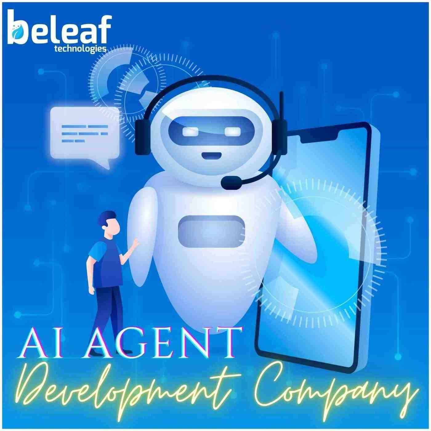 AI Agent Development Services – Beleaf Technologies