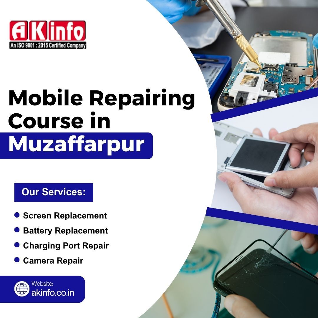 Mobile Repairing Course in Muzaffarpur – Learn from Experts