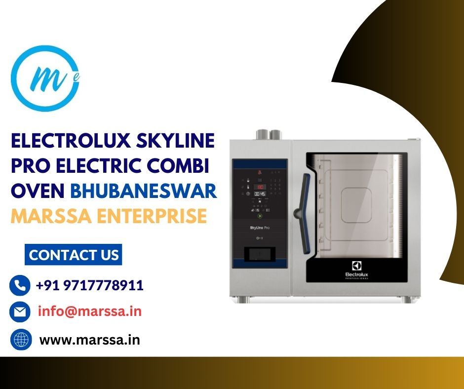 Electrolux SkyLine Pro Electric Combi Oven Bhubaneswar