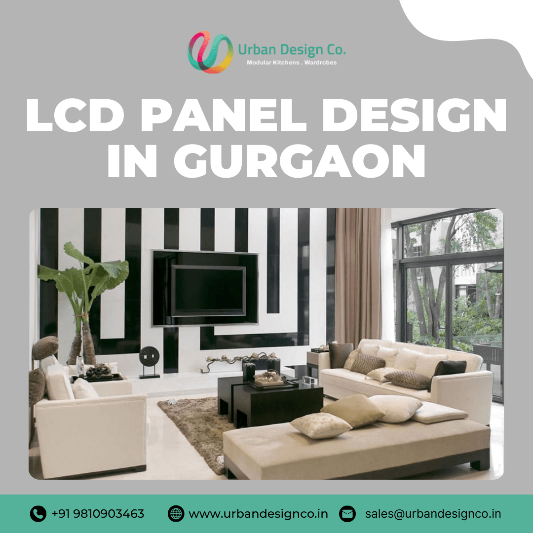 Best LCD Panel Design in Gurgaon for Stylish Homes | Urban Design Co.