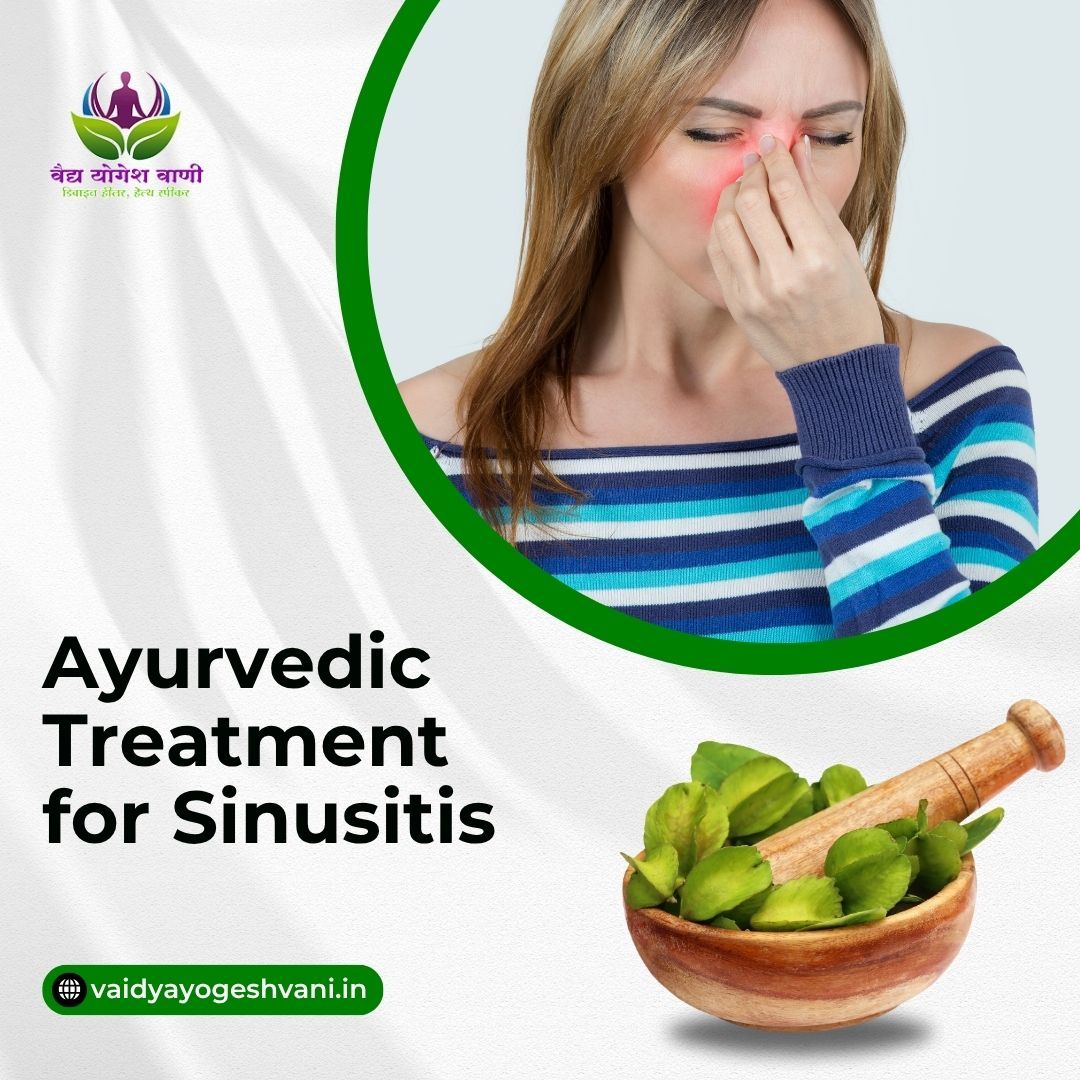 Effective Ayurvedic Treatment for Sinusitis – Natural Relief