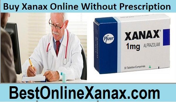 Buy Xanax Online without Prescription