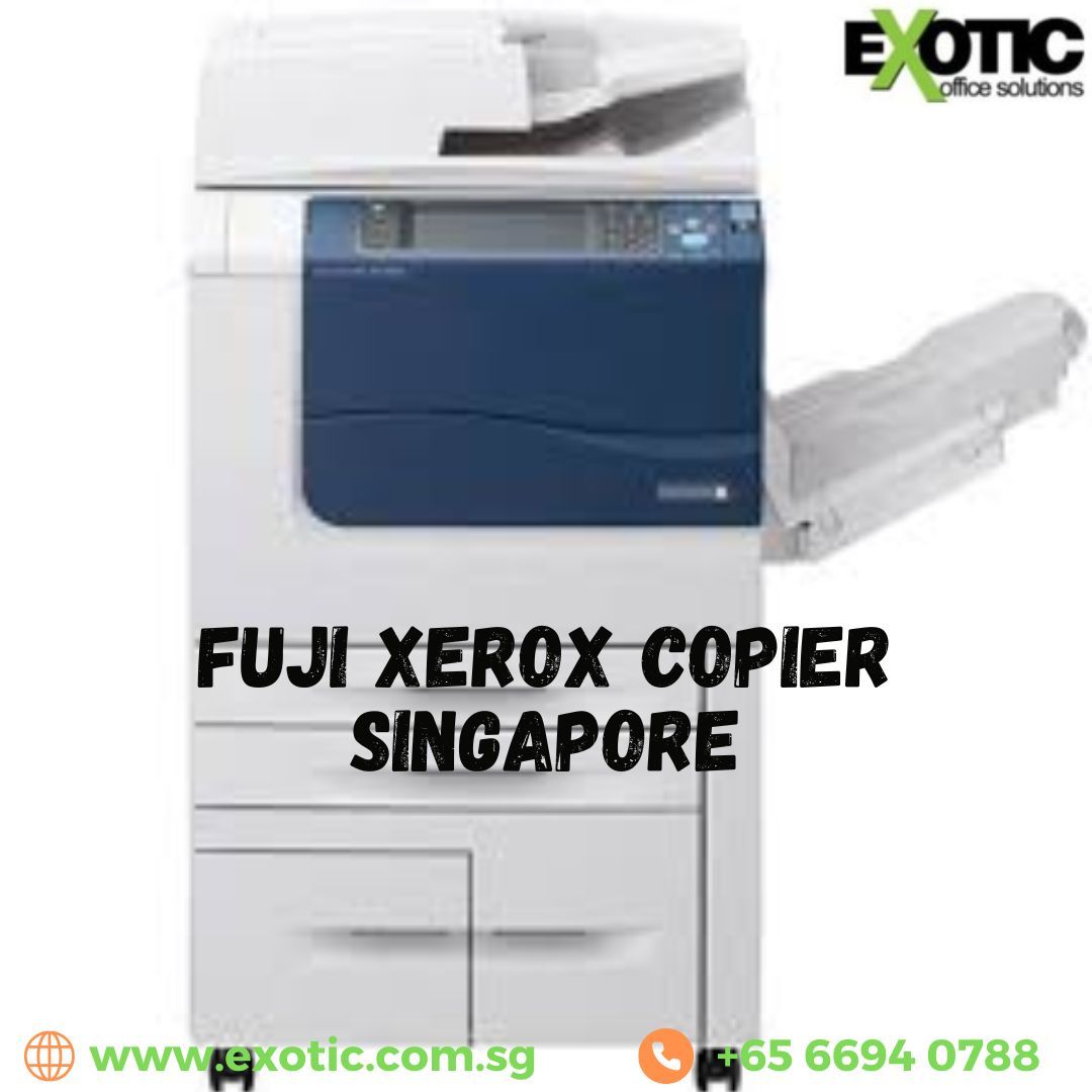 Reliable Fuji Xerox Copier Singapore Solutions