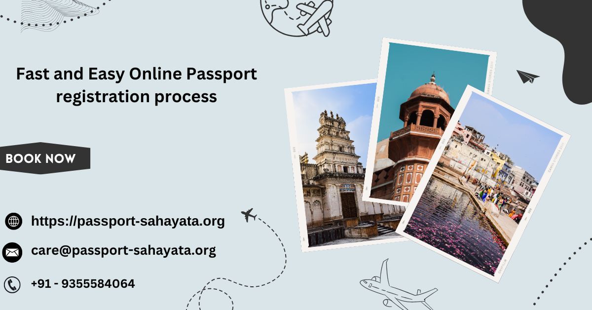 Fast and Easy Online Passport registration process