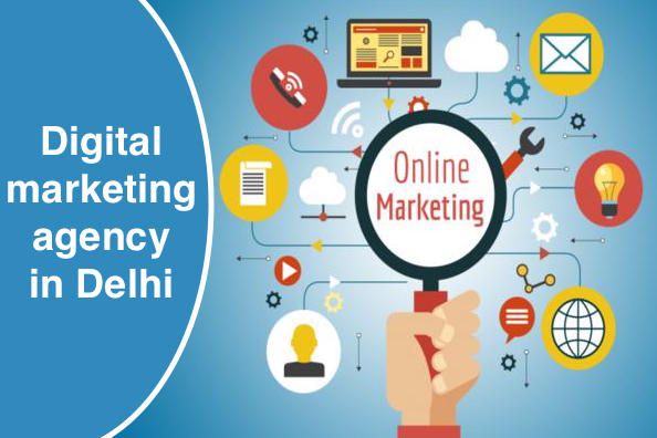 Digital marketing agency in Delhi	
