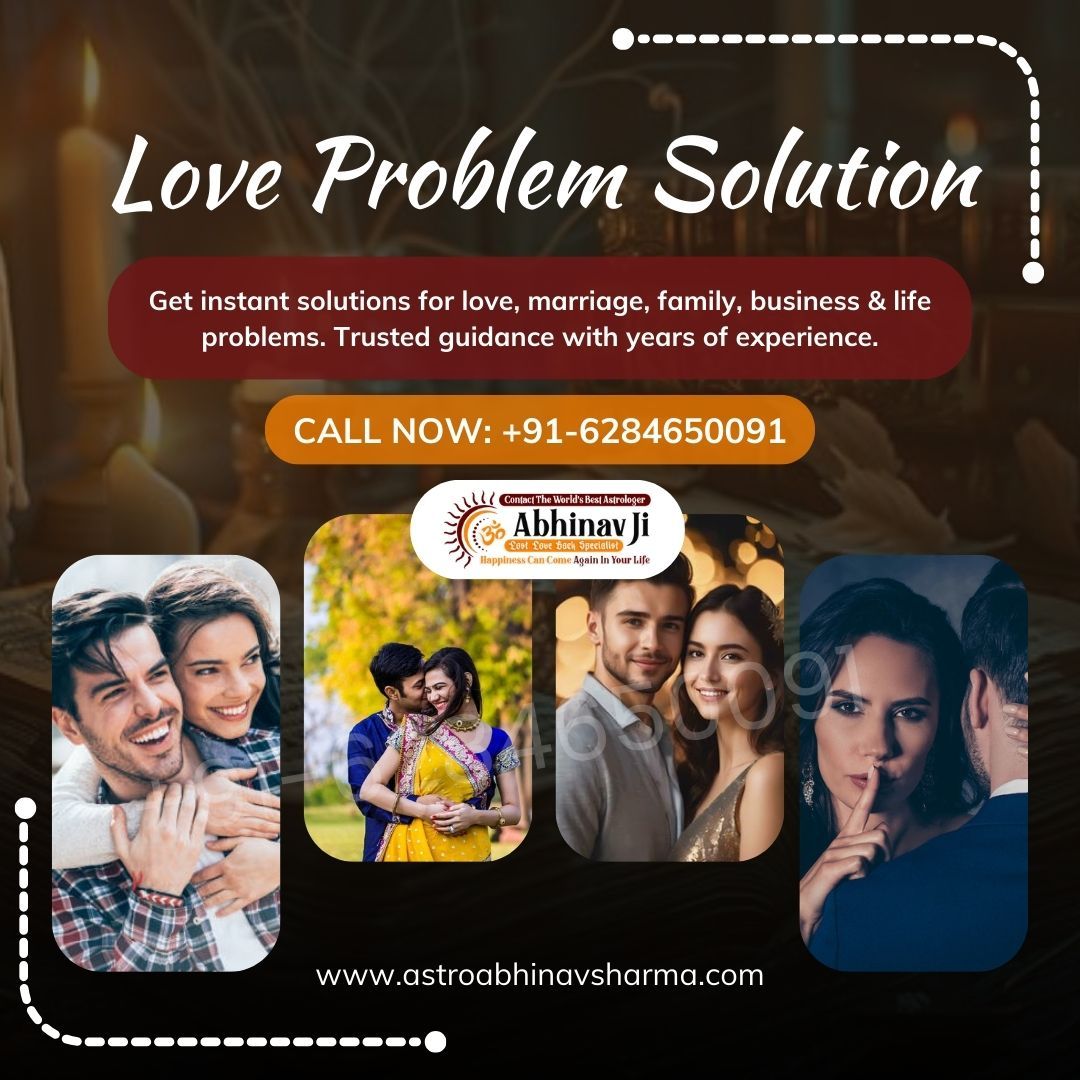 Top-Rated Love Problem Solution Astrologer – 24/7 Consultation