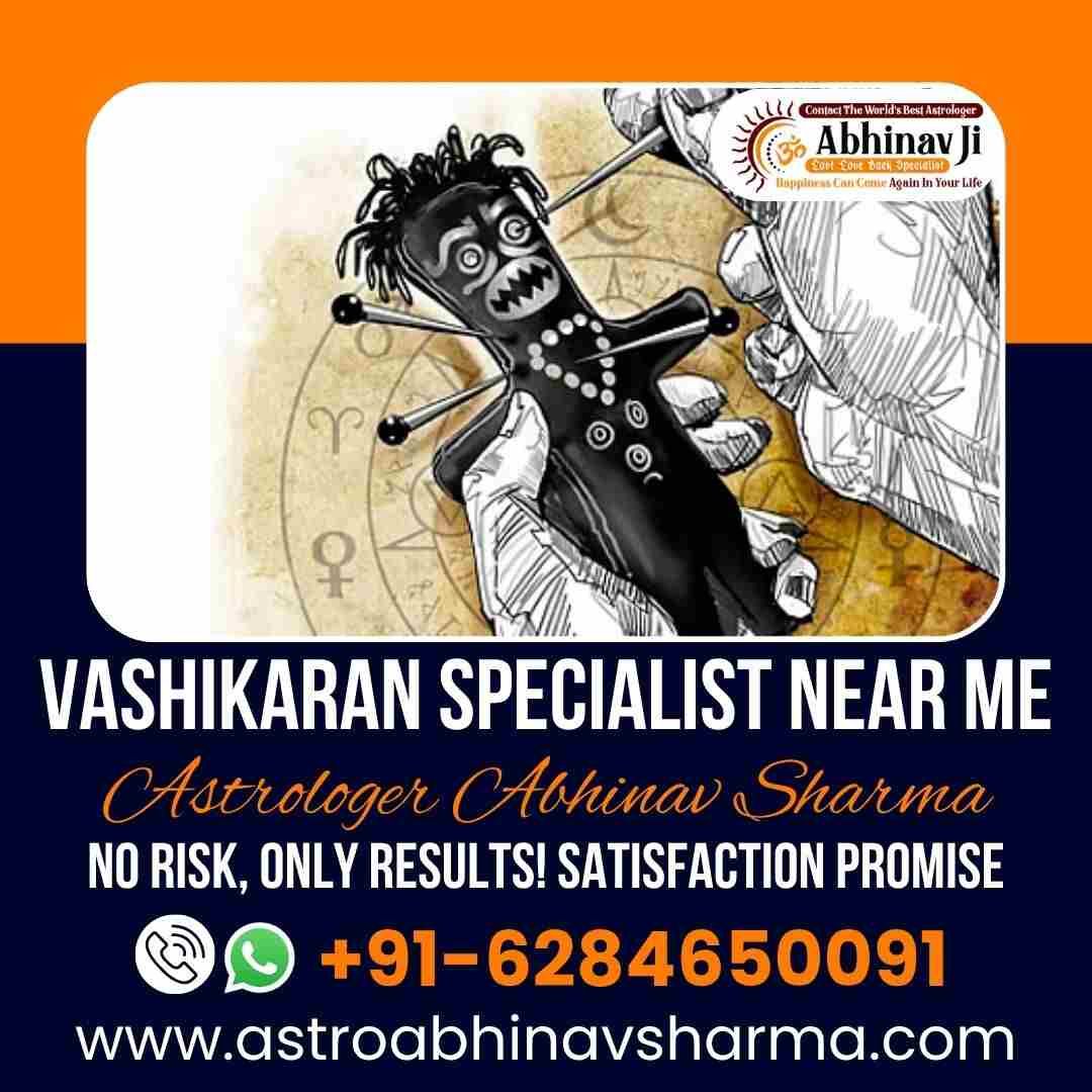 Top Vashikaran Expert Near Me | Astro Abhinav Sharma