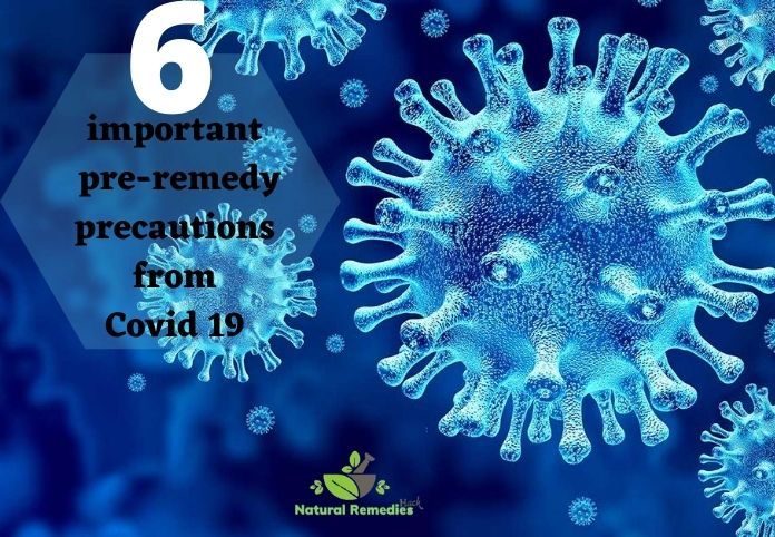 Six important pre-remedy precautions from Covid19