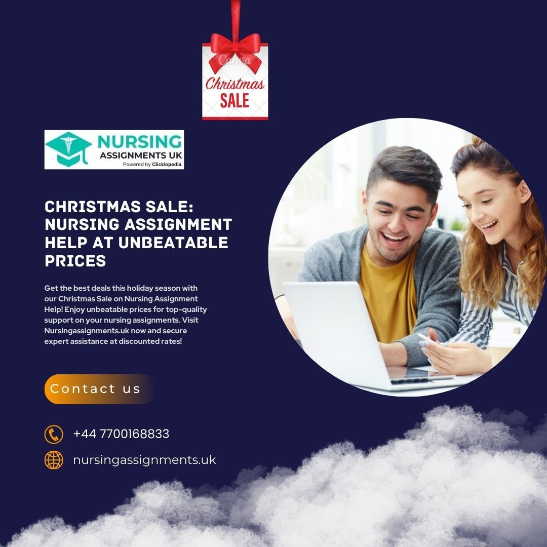 Christmas Sale: Nursing Assignment Help at Unbeatable Prices