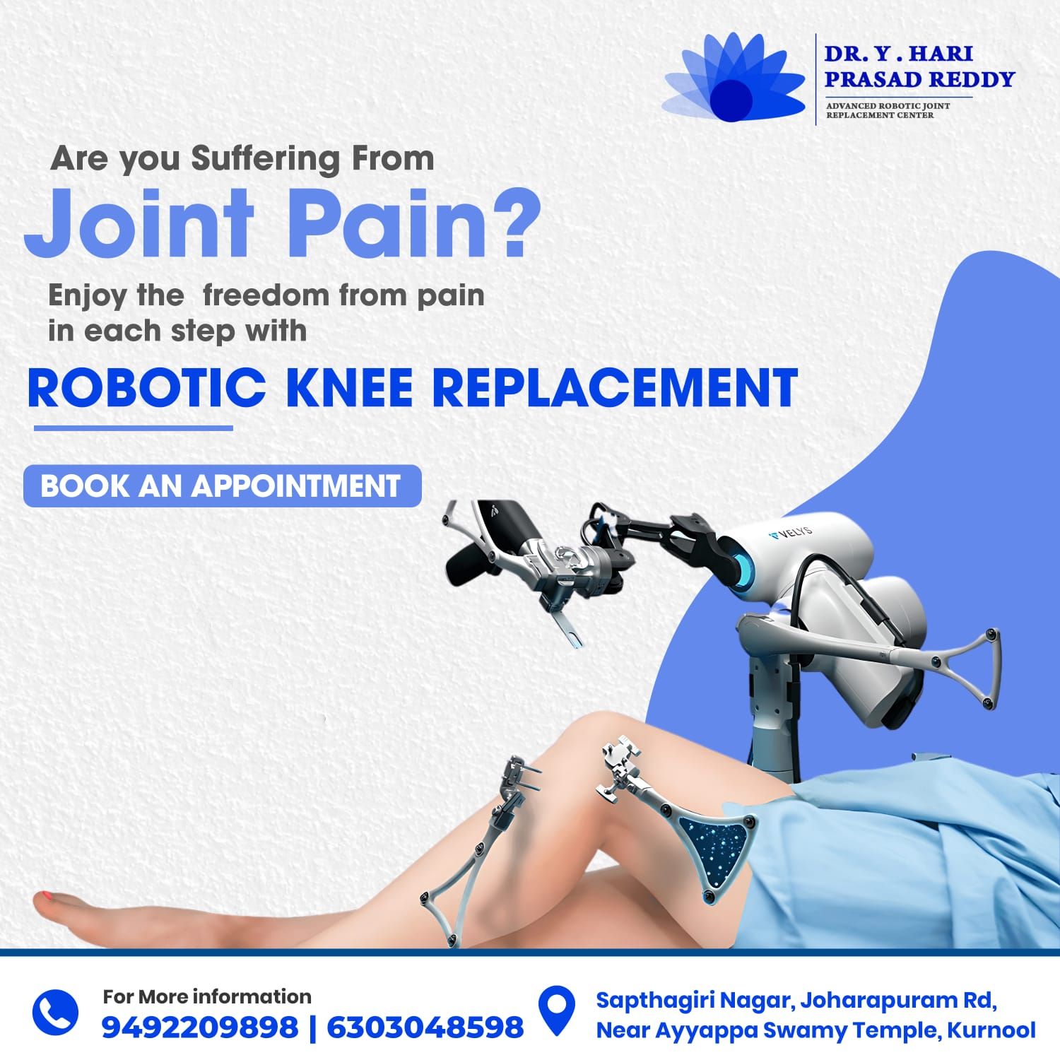 Robotic Joint Replacements Centre Kurnool | Dr. Y. HariPrasad Reddy at Sri Sai Satya Hospital