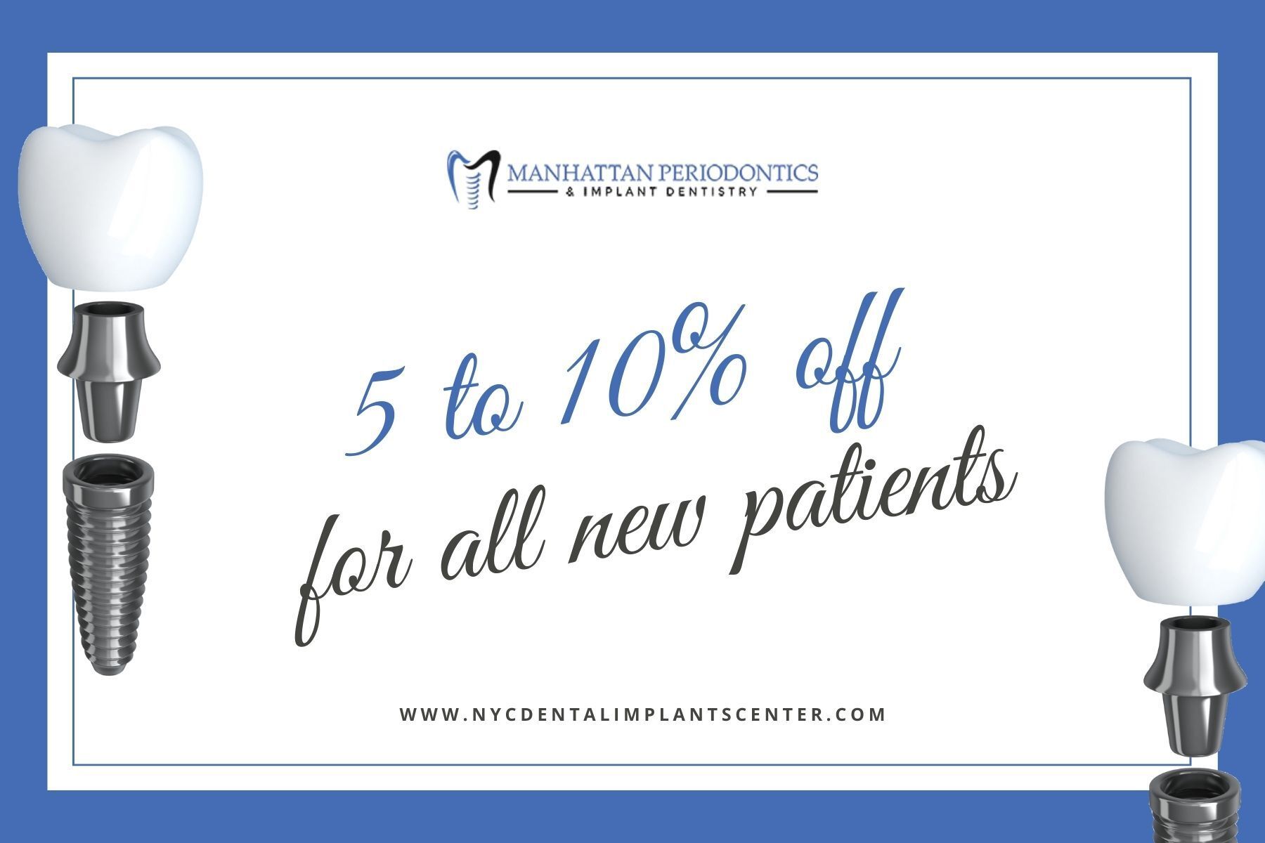 NYC Dental Implants Center offers a discount