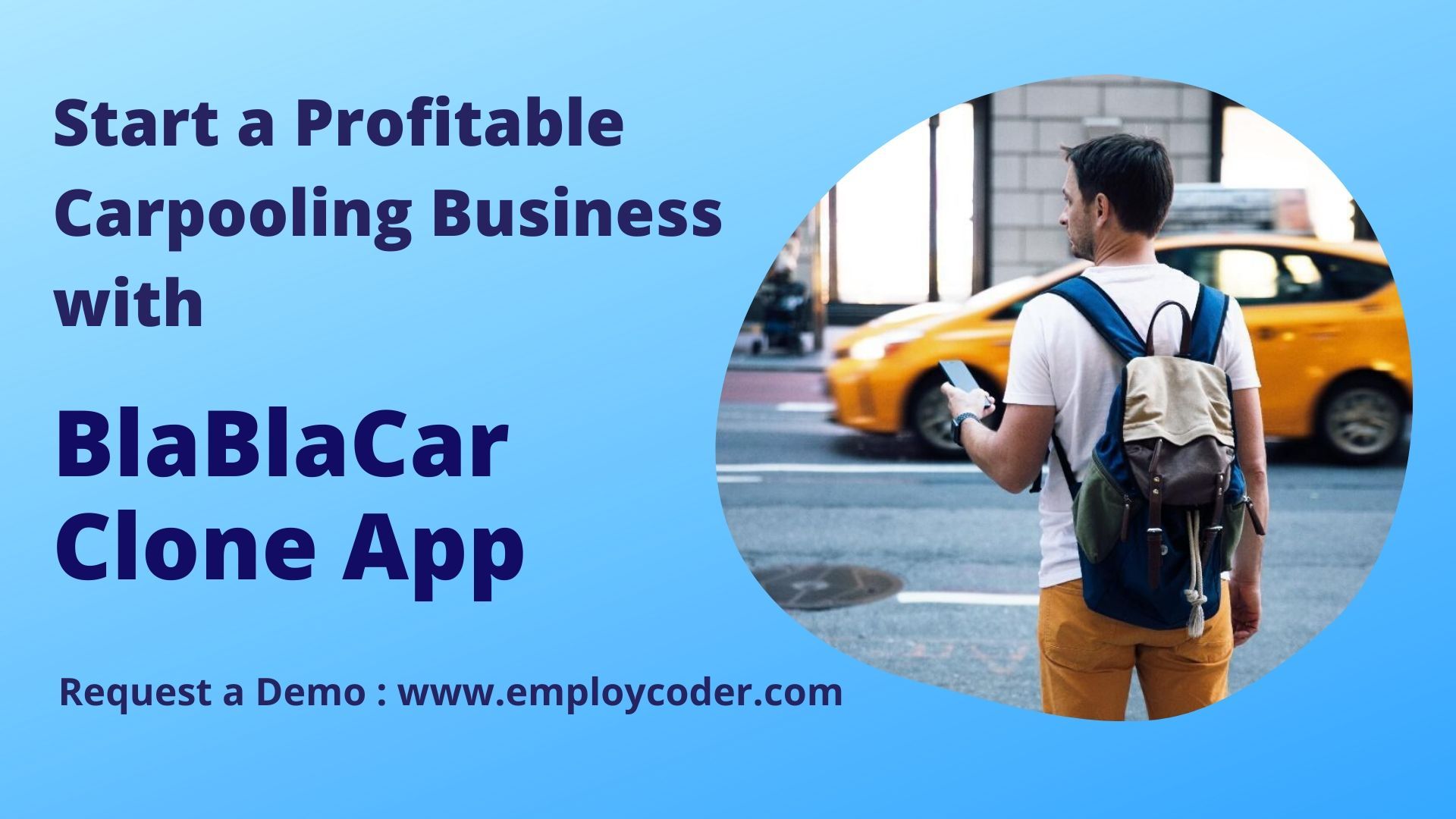 BlaBlaCar Clone App Development - Employcoder