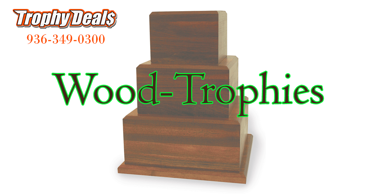 Wood Trophies