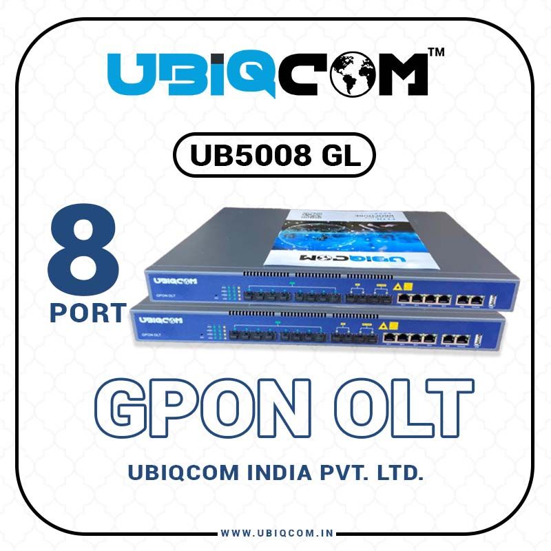 8 Port GPON OLT - UBIQCOM
