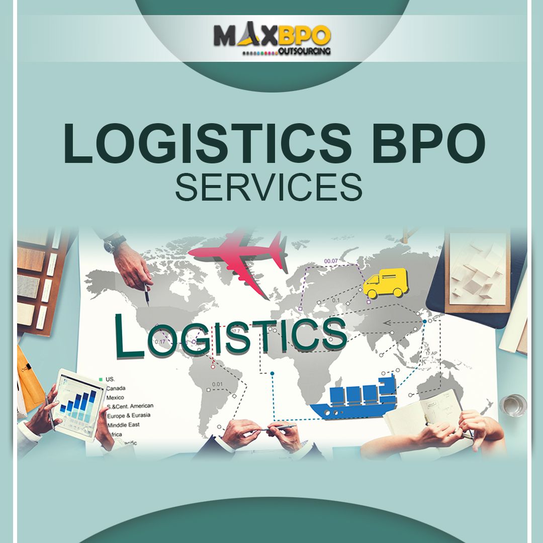 MAX BPO Logistics Process Outsourcing Services Company