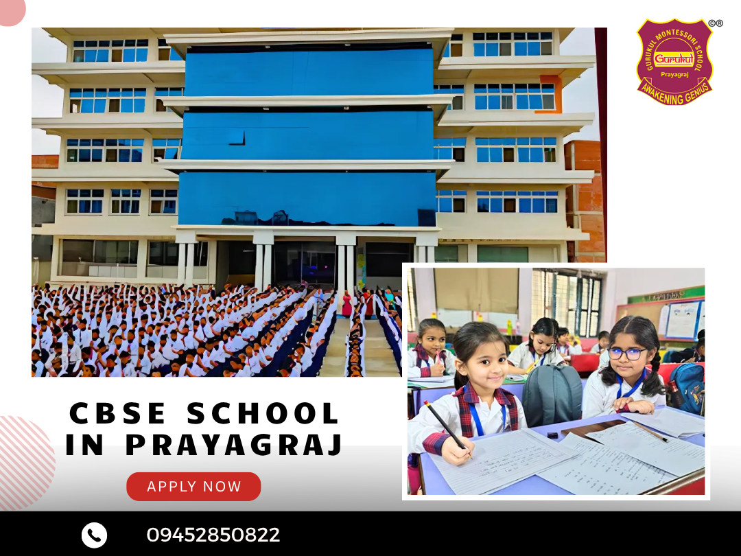 Gurukul Montessori School, Prayagraj