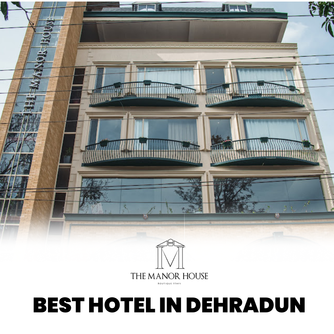 How Can I Book the Best Hotel in Dehradun Online