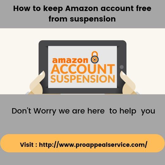 How to keep Amazon account free from suspension