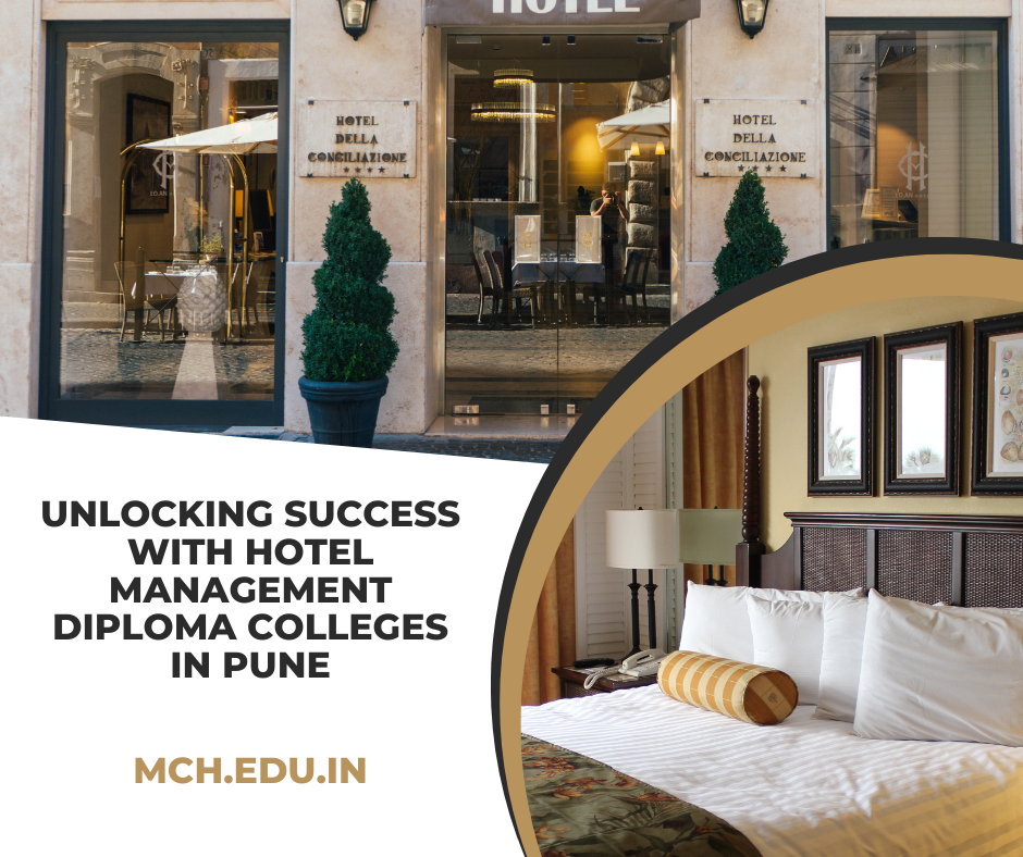 Discover the Best Hotel Management Diploma Colleges in Pune