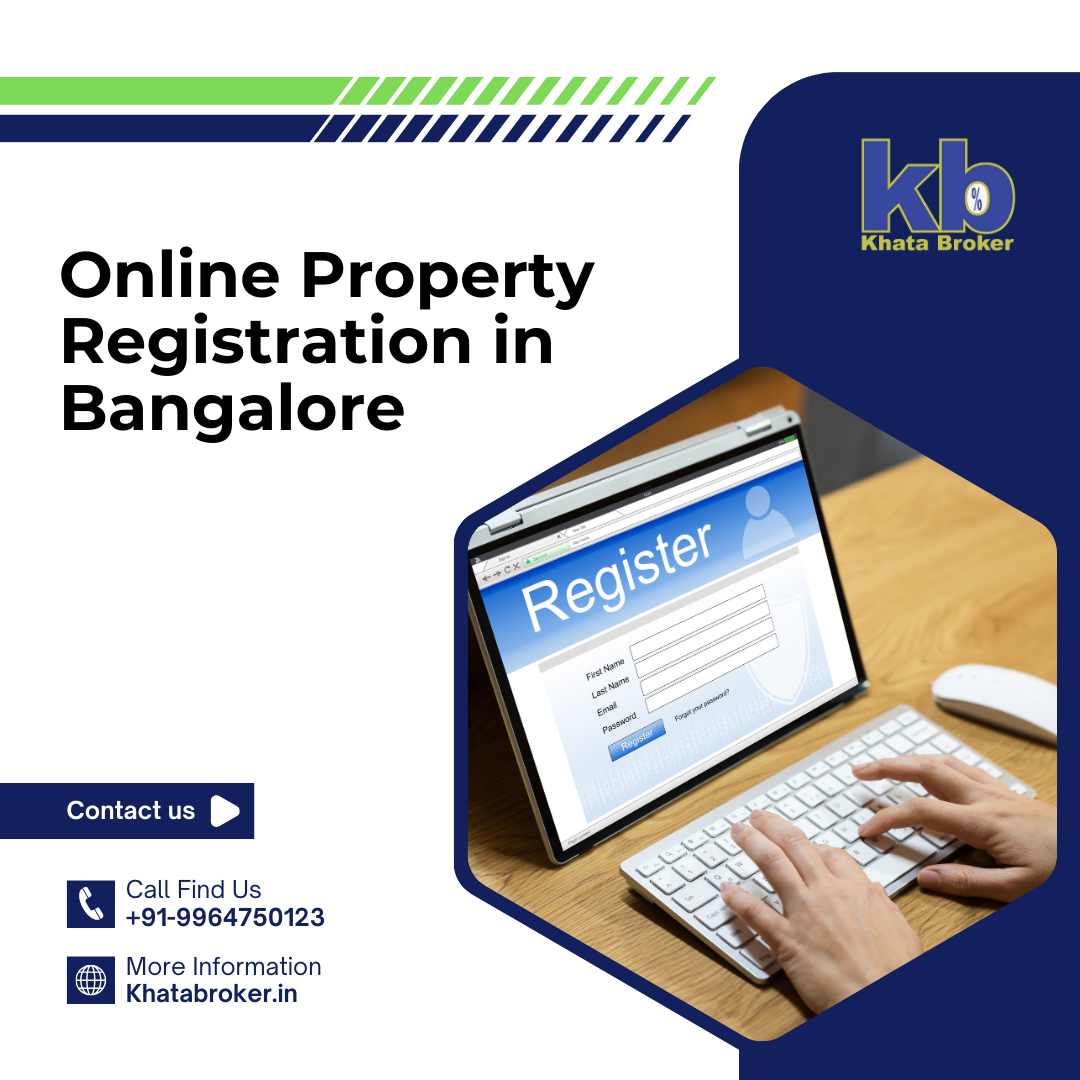 Trusted Professionals for Online Property Registration in Bangalore