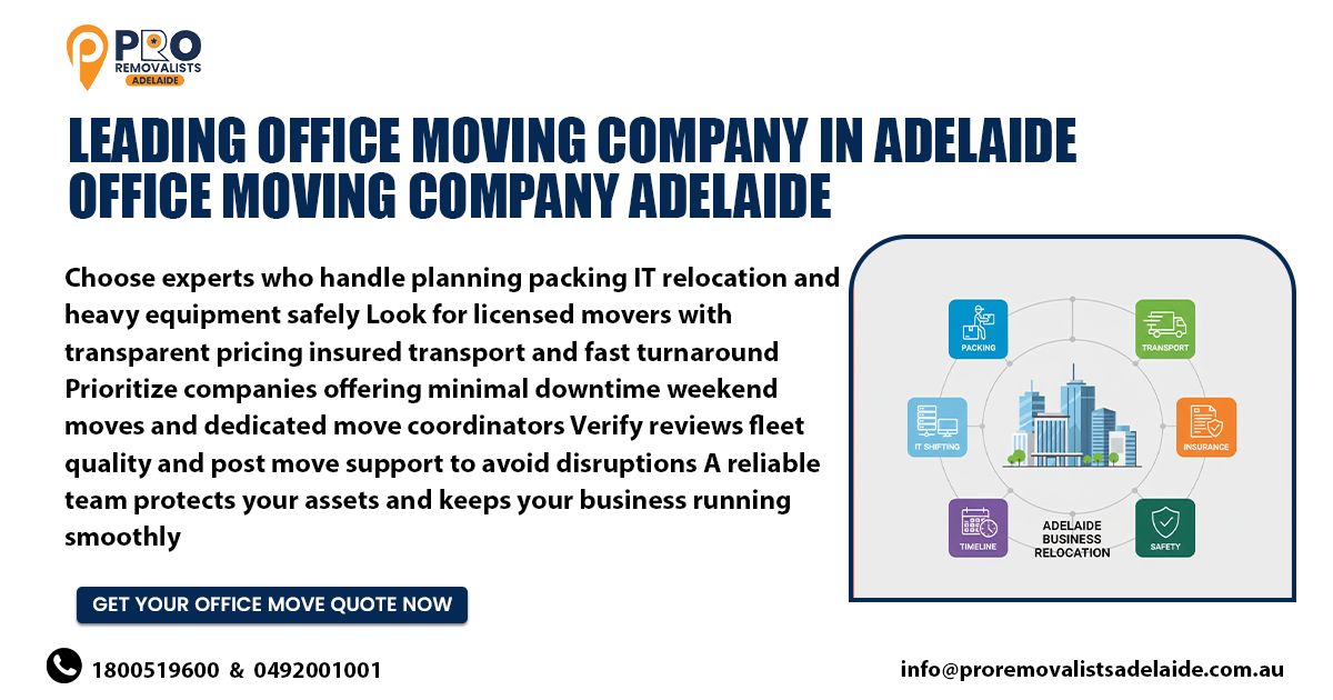Reliable Office Moving Company in Adelaide for Smooth Business Relocations