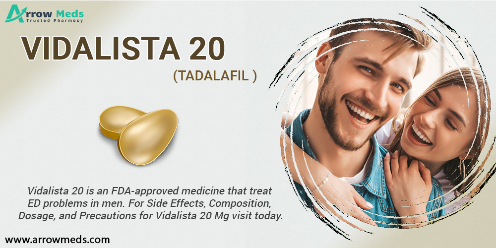 Vidalista Tadalafil 20mg Buy Online at Affordable Price