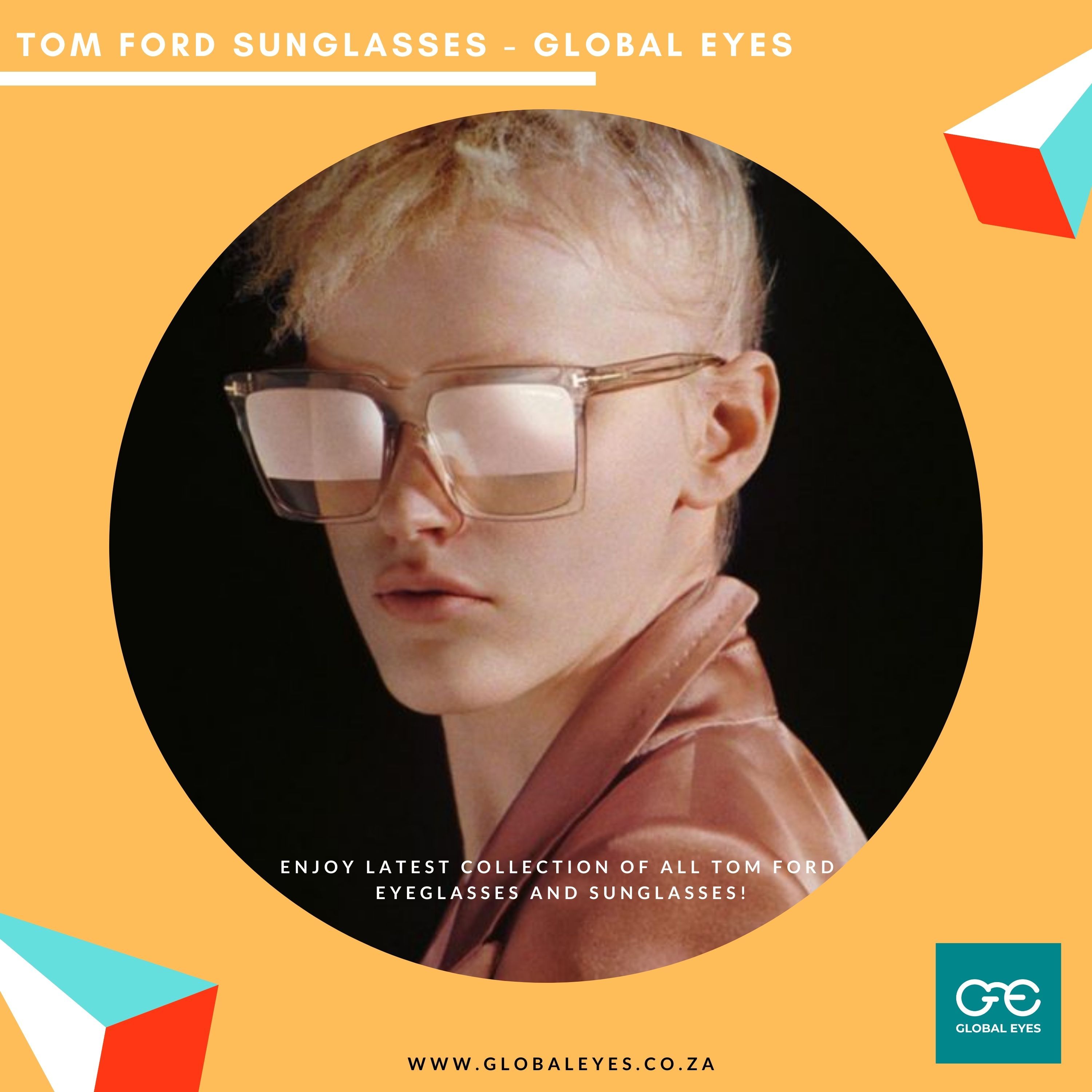 Tom Ford Glasses & Sunglasses at Global Eyes, SA