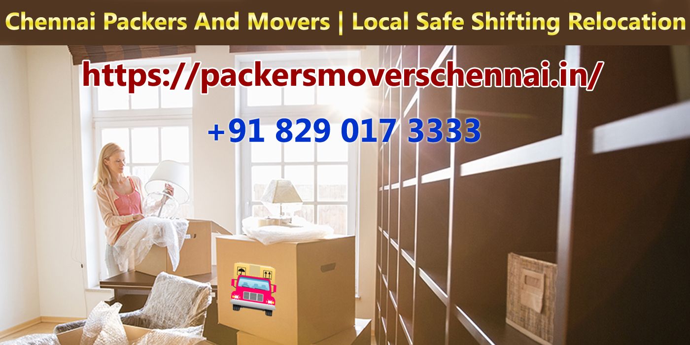 Packers And Movers Chennai | Get Free Quotes | Compare and Save