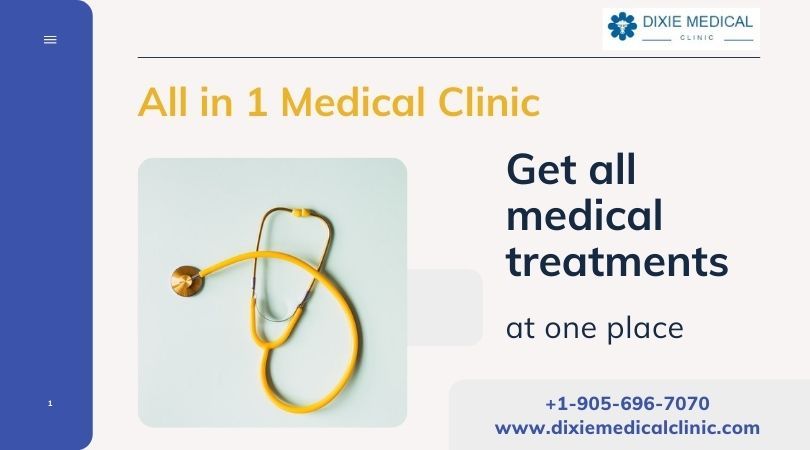 In Toronto get all medical treatment with Dixie medical clinic