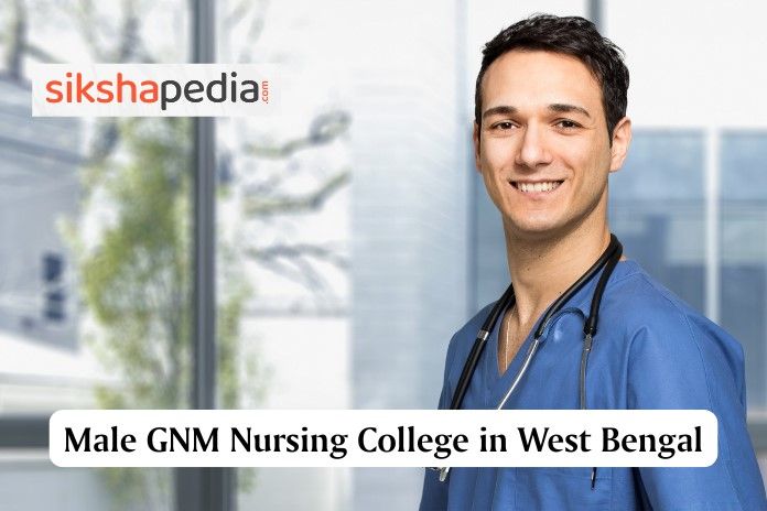 The Best Male GNM Nursing College in West Bengal | Sikshapedia | Call: +919051229051