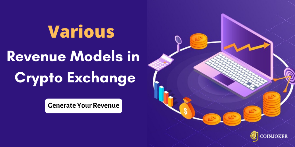Revenue Business Model in Crypto Exchange Platform