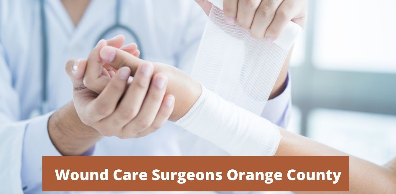 Wound Care Surgeons Orange County