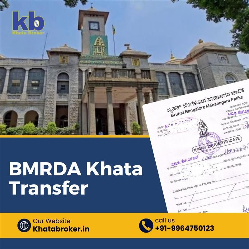 Easy BMRDA Khata Transfer Services in Bangalore