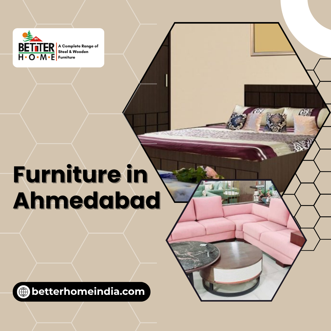 Where can I buy quality furniture in Ahmedabad
