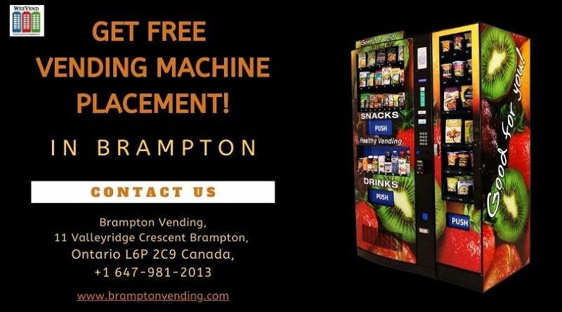 Looking for free vending machine placement in Brampton?