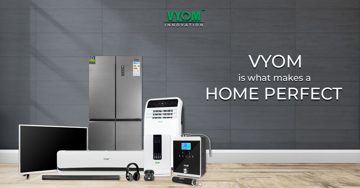 India’s Top Home Appliance Brand – Vyom Innovation