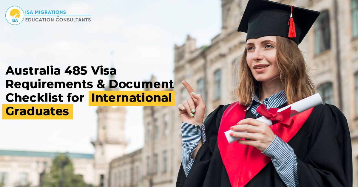 Your Guide to 485 Visa Requirements and Checklist