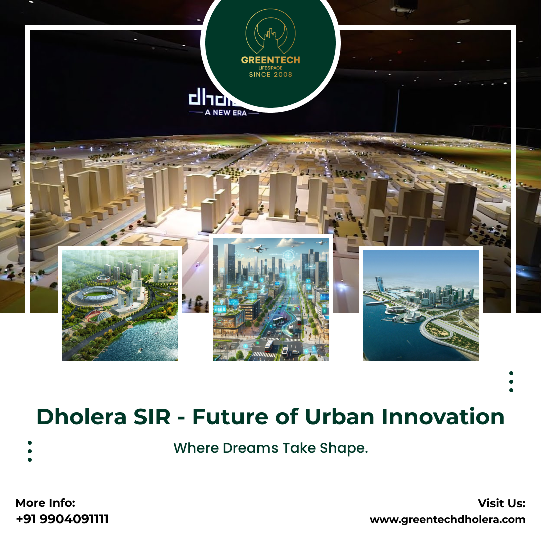 Unlock Growth Opportunities with Dholera SIR