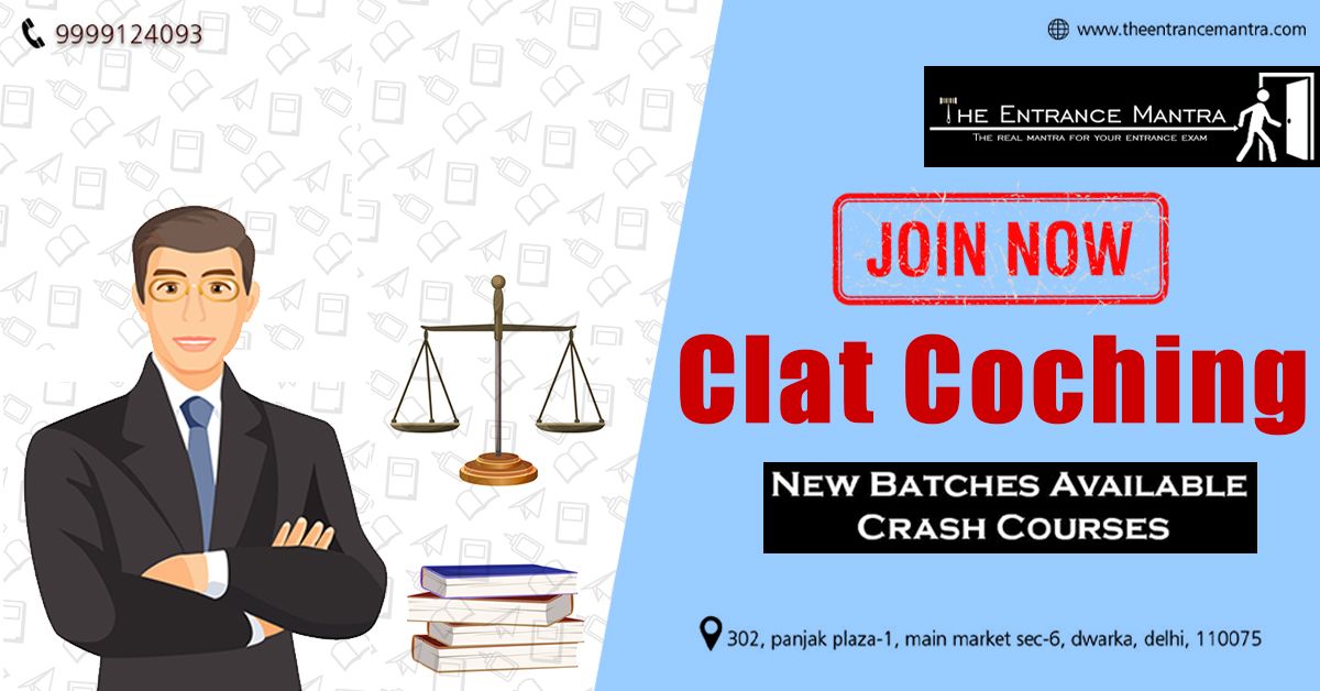 The Entrance Mantra Coaching Classes For CLAT Near Me 9999124093
