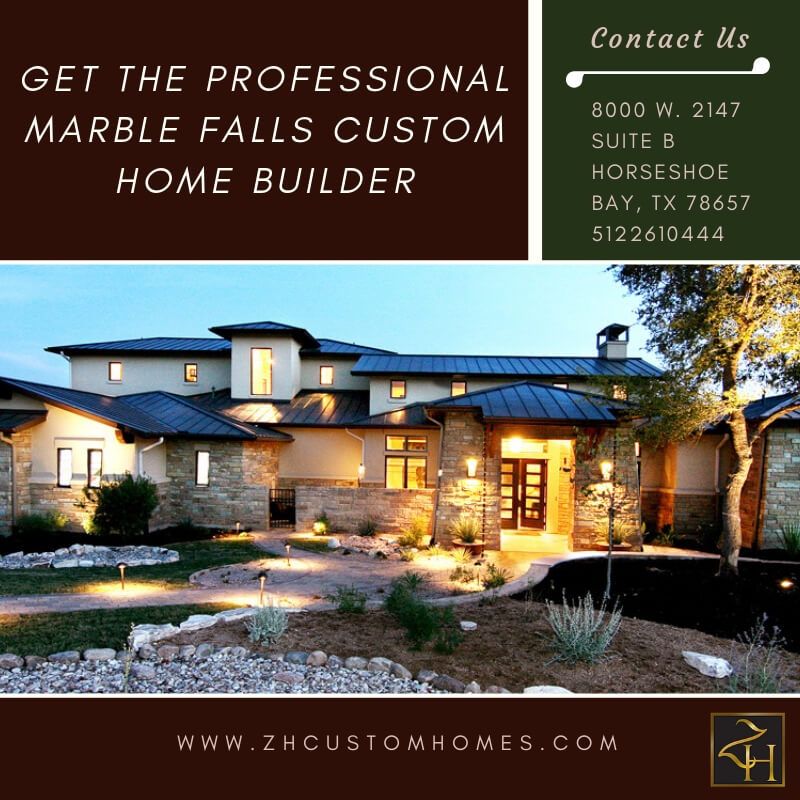 Looking for the professional Marble Falls custom home builder?