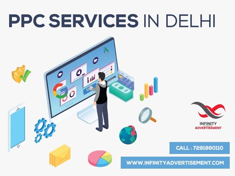  PPC Services in Delhi - Infinity Advertisement