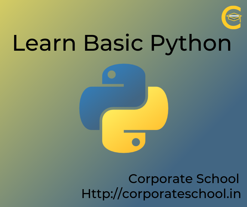 Python Programming  Language(Corporate School)