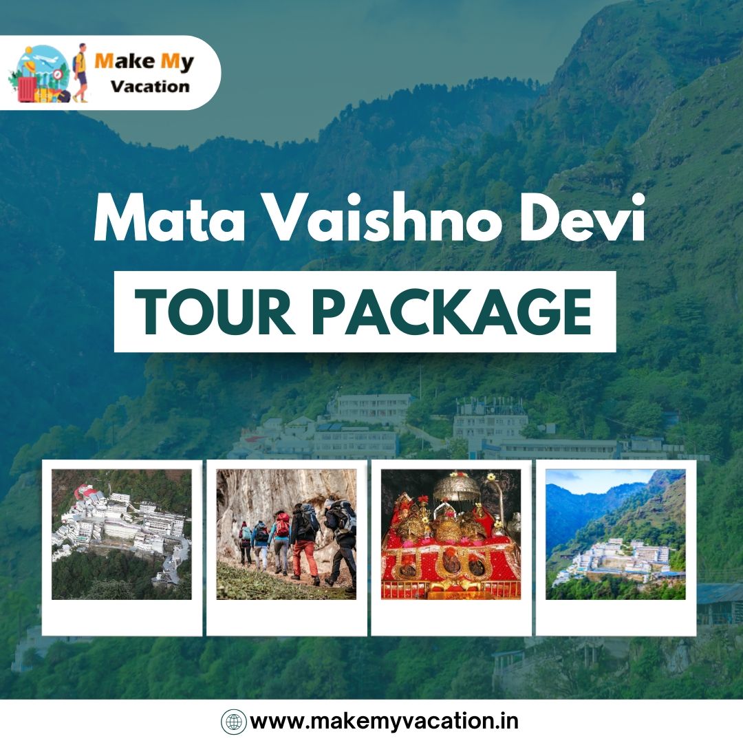 Mata Vaishno Devi Tour Package – Comfortable & Safe Travel