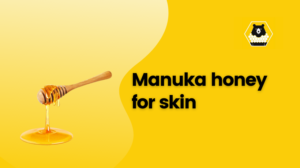 Best manuka honey for skin