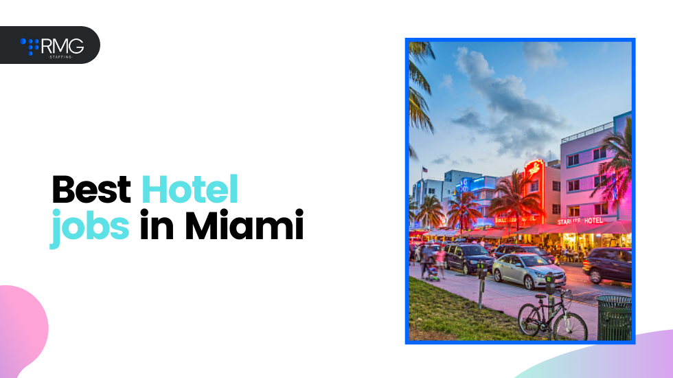 Best Hotel jobs in Miami