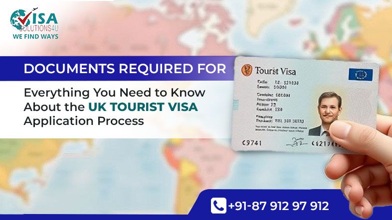 Everything You Need to Know About the UK Tourist Visa Application Process